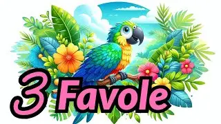 3 FAVOLE PER BAMBINI