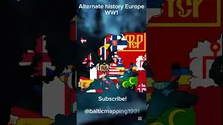 Alternate history Europe-WW1 🪖🔥 #shorts #viral #mapping #alternatehistory #ww1