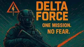 One shot, one mission &ndash; Delta Force is deployed!