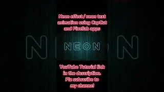 Neon Effect/Text Animation using CapCut and Pixellab. Plz check description for tutorial. 