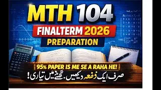 mth104 final term preparation 2026|mth104 finalterm past paper solution