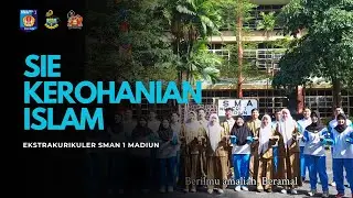SIE KEROHANIAN ISLAM | EKSTRAKURIKULER SMAN 1 MADIUN