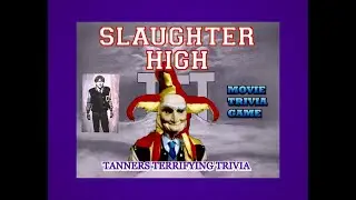 SLAUGHTER HIGH 1986 Tanners Terrifying Trivia Movie Game Caroline Munro