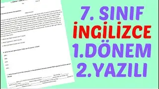7.SINIF İNGİLİZCE 1.DÖNEM 2.YAZILI SORULARI VE ÇÖZÜMLERİ