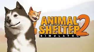 Animal Shelter 2 - Midweek on Steam