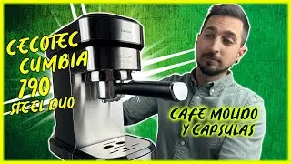 CECOTEC CUMBIA 790 STEEL DUO / Cafetera HÍBRIDA🔥 CAPSULAS + CAFÉ MOLIDO