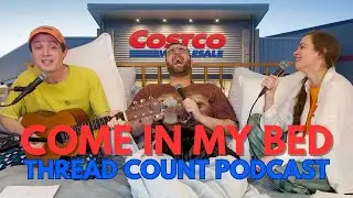 Come In My Bed - Thread Count Podcast #42 (Danny Braff)