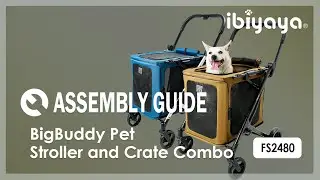 User Guide | FS2480 BigBuddy Pet Stroller and Crate Combo | IBIYAYA