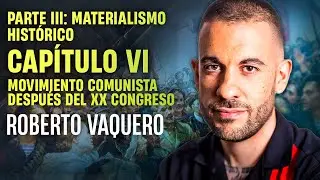 Movimiento comunista despu&eacute;s del XX congreso | Audiolibro: Introducci&oacute;n al Comunismo #12