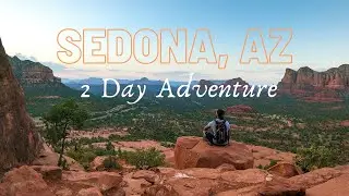 Sedona, Arizona 2 Day Solo Camping and Hiking