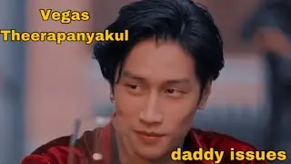 Vegas || KinnPorsche - Daddy Issues