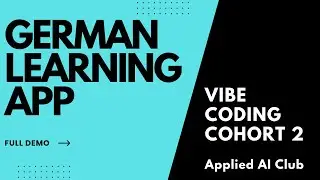 German Learning App by K R via Vibe coding cohort from Applied AI Club