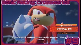 Sonic Racing: Crossworlds - Part 9: Zazz Vs Knuckles - Wisp Grand Prix