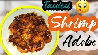 EASY to Cook Shrimp Adobo | Adobong Hipon 2020