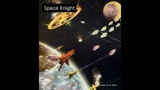 The Galaga Project: SPACE KNIGHT