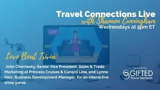 Travel Connections Live: Love Boat Trivia