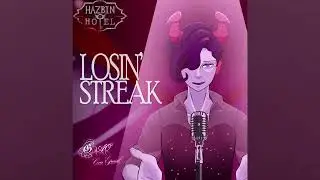 Losin' Streak (Cover Espa&ntilde;ol) Audio Remaster