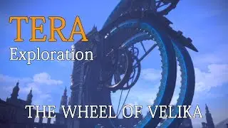 Tera Online - Exploring the World from Another Perspective