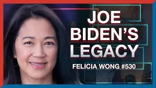 #530 | Felicia Wong: Joe Biden's Legacy & the Future of American Politics - The Realignment Podcast