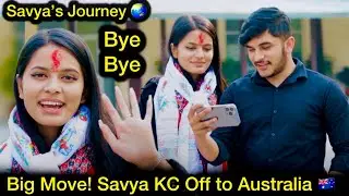 New Beginning! Savya KC Leaves Pokhara for Australia 🇳🇵➡️🇦🇺