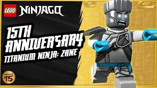 ZANE: Legacy of the Titanium Ninja! 🤖❄️ | Best Moments | 15th Anniversary Special 🎉 | LEGO Ninjago