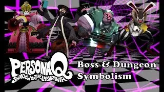 Persona Q Playthrough: Part 69 - Labryinths 1-4 Symbolism