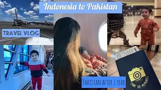 TRAVELING FROM INDONESIA TO PAKISTAN AFTER ALMOST 1 YEAR&hearts;️ Travel vlog with Ashas💯