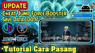 UPDATE ! Cheat Jump Force Booster & Cara Pemasangan | UZUY ,YUZU Android Offline