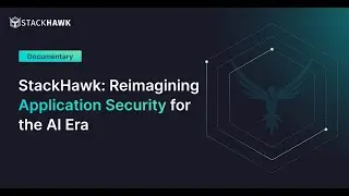 StackHawk: переосмысление безопасности приложений для эпохи ИИ