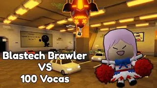 100 Vocas vs Blastech Brawler (Tower Heroes)