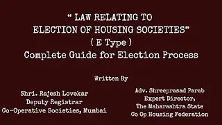 Election of Housing Societies Less than up to 250 Members (E) Type Book : Adv. Shreeprasad Parab