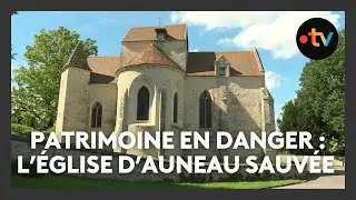 Loto du patrimoine : un soutien pour sauver l’église Saint-Rémy à Auneau