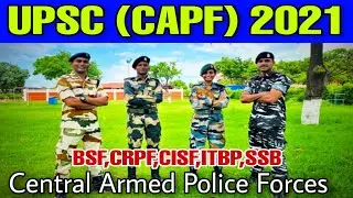 UPSC CAPF(AC) Recruitment 2021-157 Assistant Commandants Exam 2021