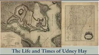 The Life and Times of Udney Hay