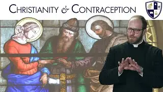 Christianity and Contraception