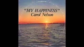 Carol Nelson - The House of the Rising Sun