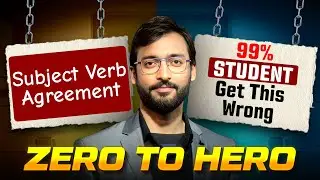 Subject Verb Agreement | Basic to Advanced Grammar Rules Explained