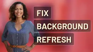 How to Enable Background App Refresh When It&rsquo;s Greyed Out on iPhone?