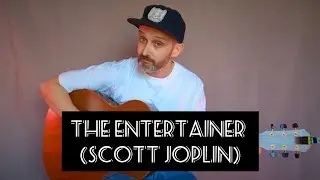 The Entertainer by Scott Joplin (Fingerstyle Cover by Stephen Simpson)