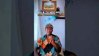 Fix These Bed & TV Mistakes Immediately