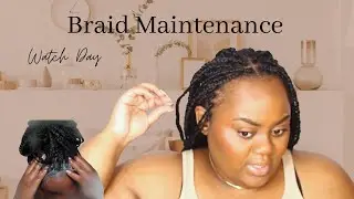 Braid Maintenance-How I wash My Braids-Glinda Dotson