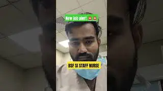 job alert 🚨🚨#bsf staff nurse #si#kgmu#pgi#rml#aiims#bhu#safai#dsssb#esic