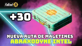30 MALETINES TERCERA PARTE  | ABRAXODYNE INTEL | FALLOUT 76