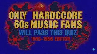 Only Hardcore 60s Music Fans Will Pass This Quiz 1966