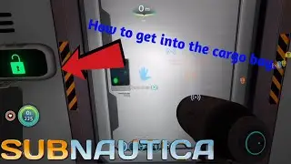 How to get into the cargo bay in subnautica. | cargo bay door code. | SPOILERS | BlueBeam