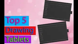 Best Drawing Tablets In 2021 [TOP 5 PICKS]