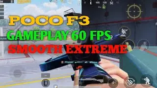 POCO F3 GAMEPLAY 60 FPS SMOOTH EXTREME || PUBG MOBILE