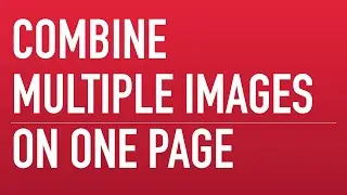 merge multiple images on a single page