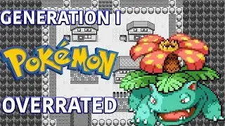 FIRST GEN. OF POKEMON IS OVERRATED! |BUSHWICK NERD