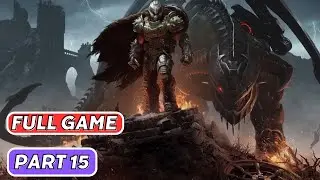 DOOM Dark Ages | Part 15 | Chapter 15  City of Ryuul | Full Game Gameplay Walkthrough
